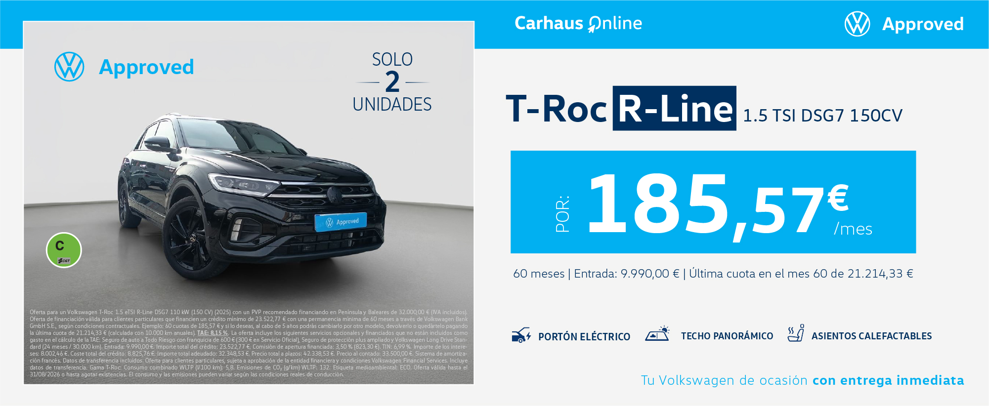 Volkswagen T-Roc R-Line DSG 150 CV por 185,57€/mes